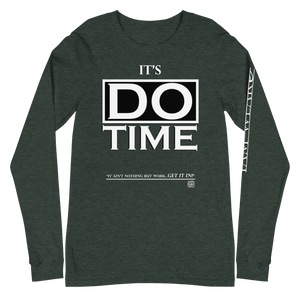 IAM WEARe EXPRESSIONS "DO TIME" WL Bella Unisex Long Sleeve Tee