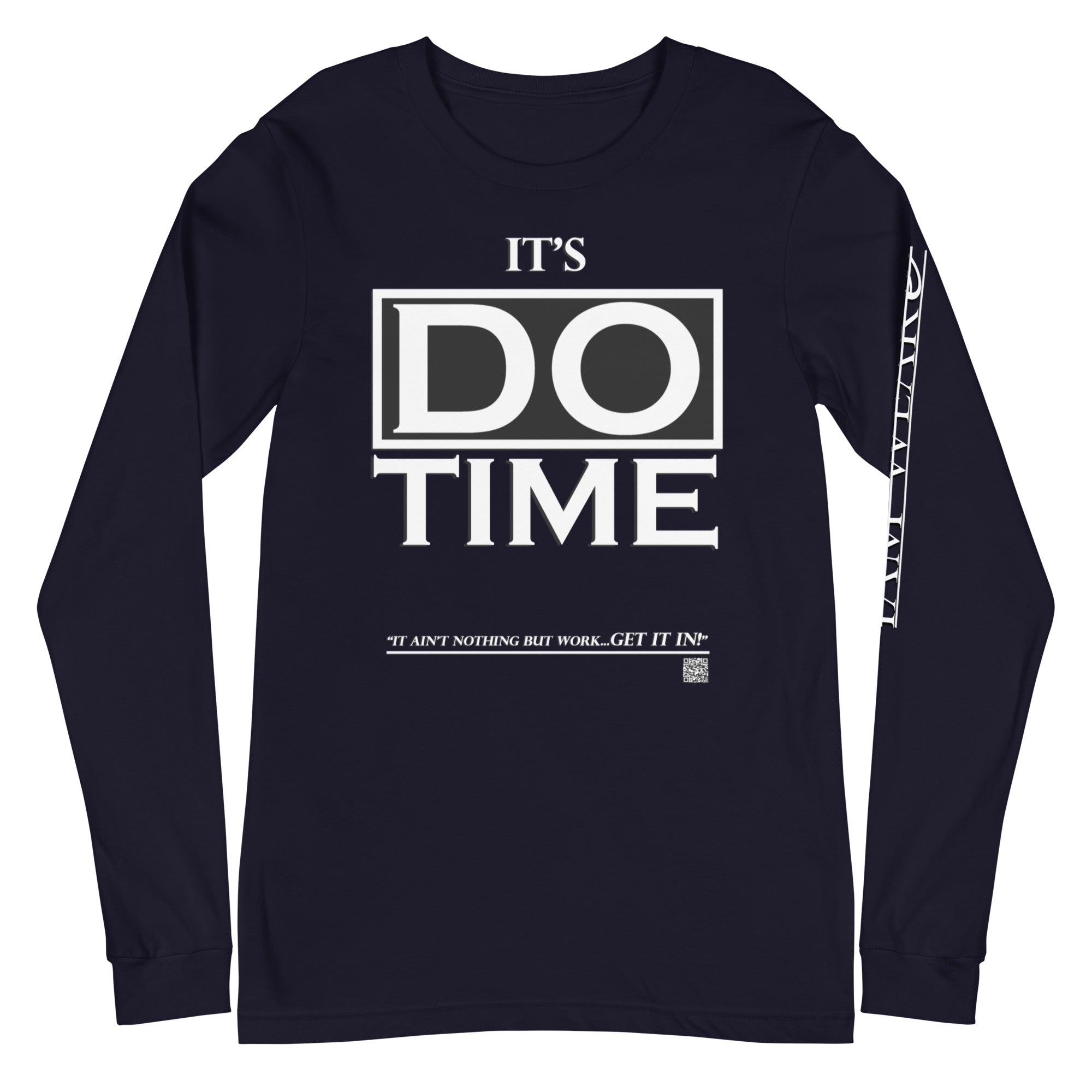 IAM WEARe EXPRESSIONS "DO TIME" WL Bella Unisex Long Sleeve Tee