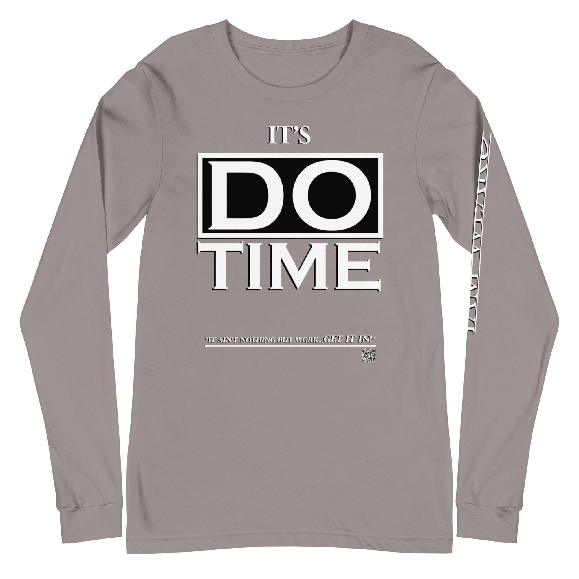 IAM WEARe EXPRESSIONS "DO TIME" WL Bella Unisex Long Sleeve Tee