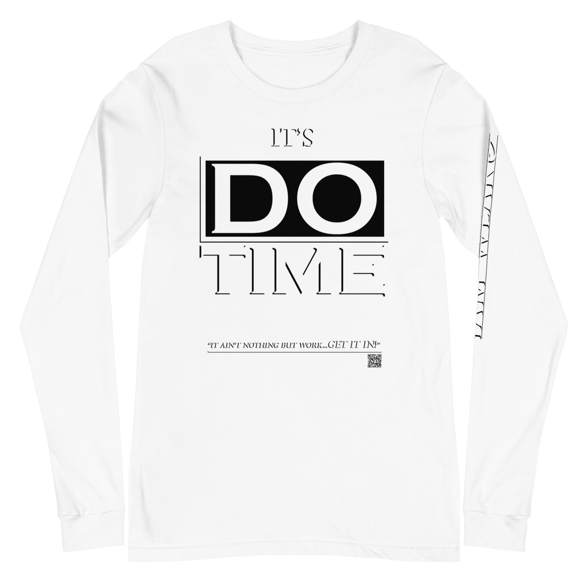 IAM WEARe EXPRESSIONS "DO TIME" WL Bella Unisex Long Sleeve Tee