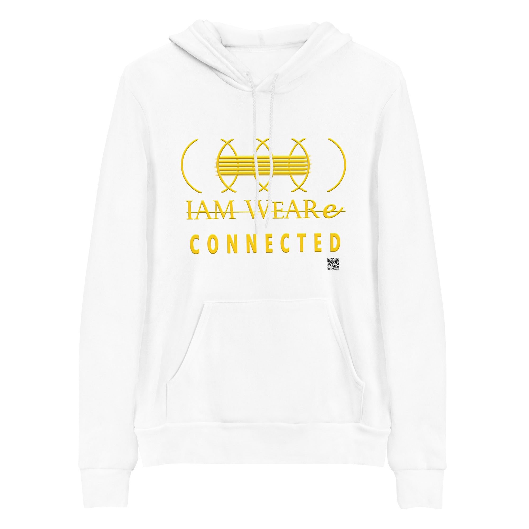 IAM WEARe CONNECTED Design (LUXE) Gold-Letter Bella F/B Unisex Hoodie