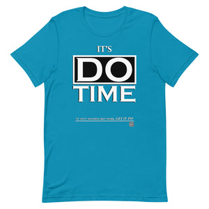 IAM WEARe EXPRESSIONS "DO TIME" WL Bella Unisex T-Shirt