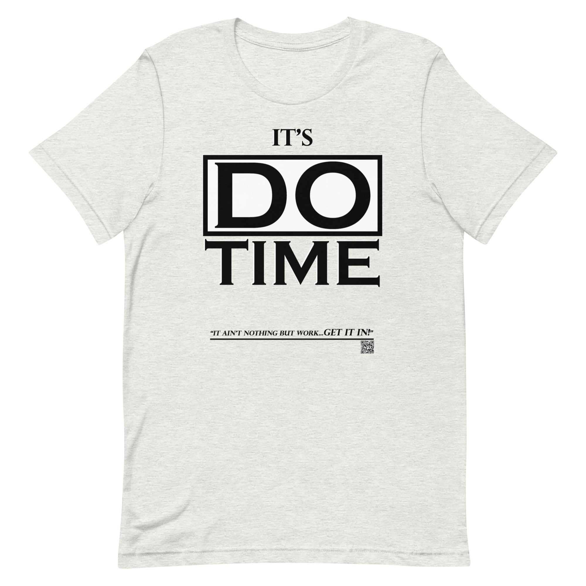 IAM WEARe EXPRESSIONS "DO TIME" BL Bella Unisex T-Shirt