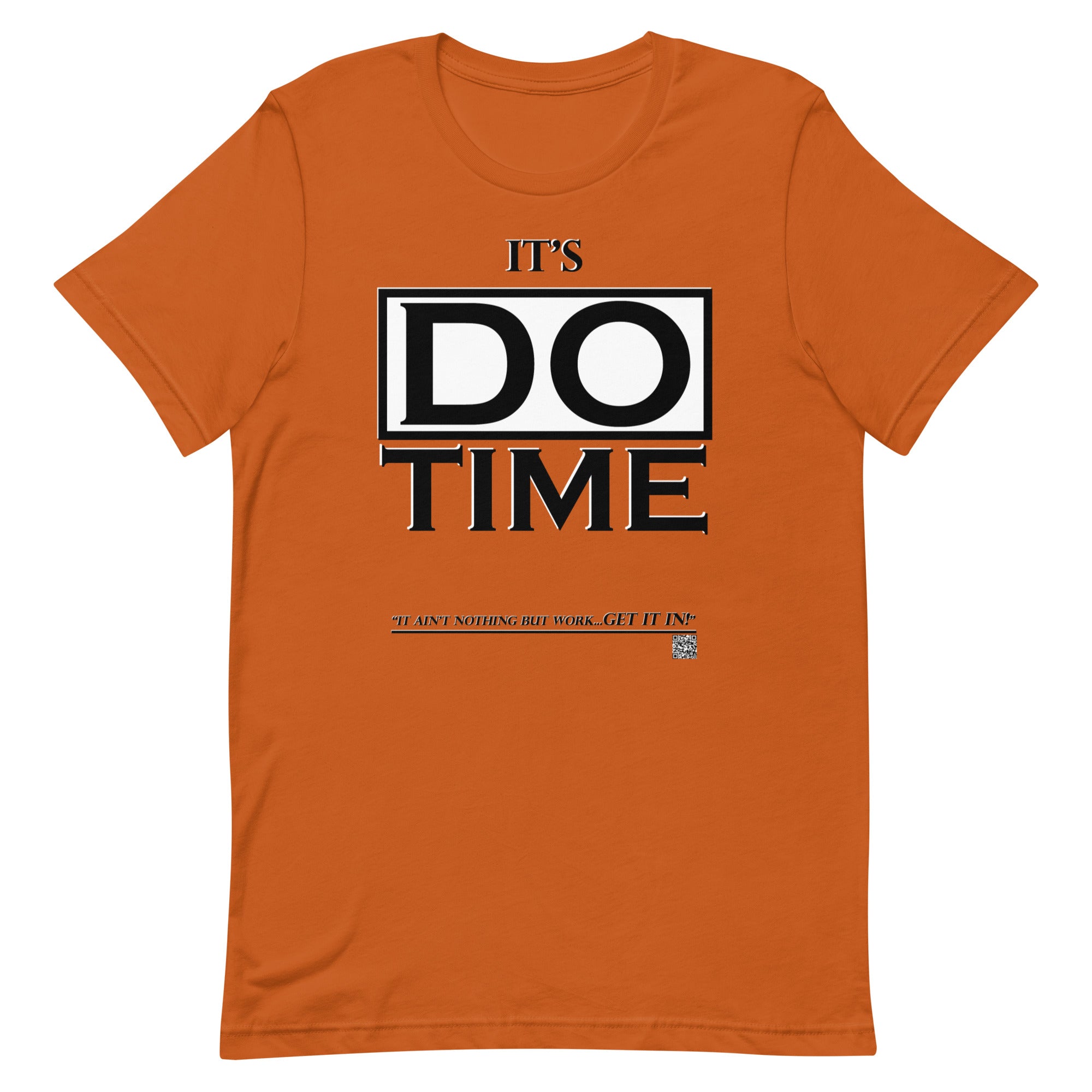 IAM WEARe EXPRESSIONS "DO TIME" BL Bella Unisex T-Shirt