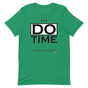 IAM WEARe EXPRESSIONS "DO TIME" BL Bella Unisex T-Shirt