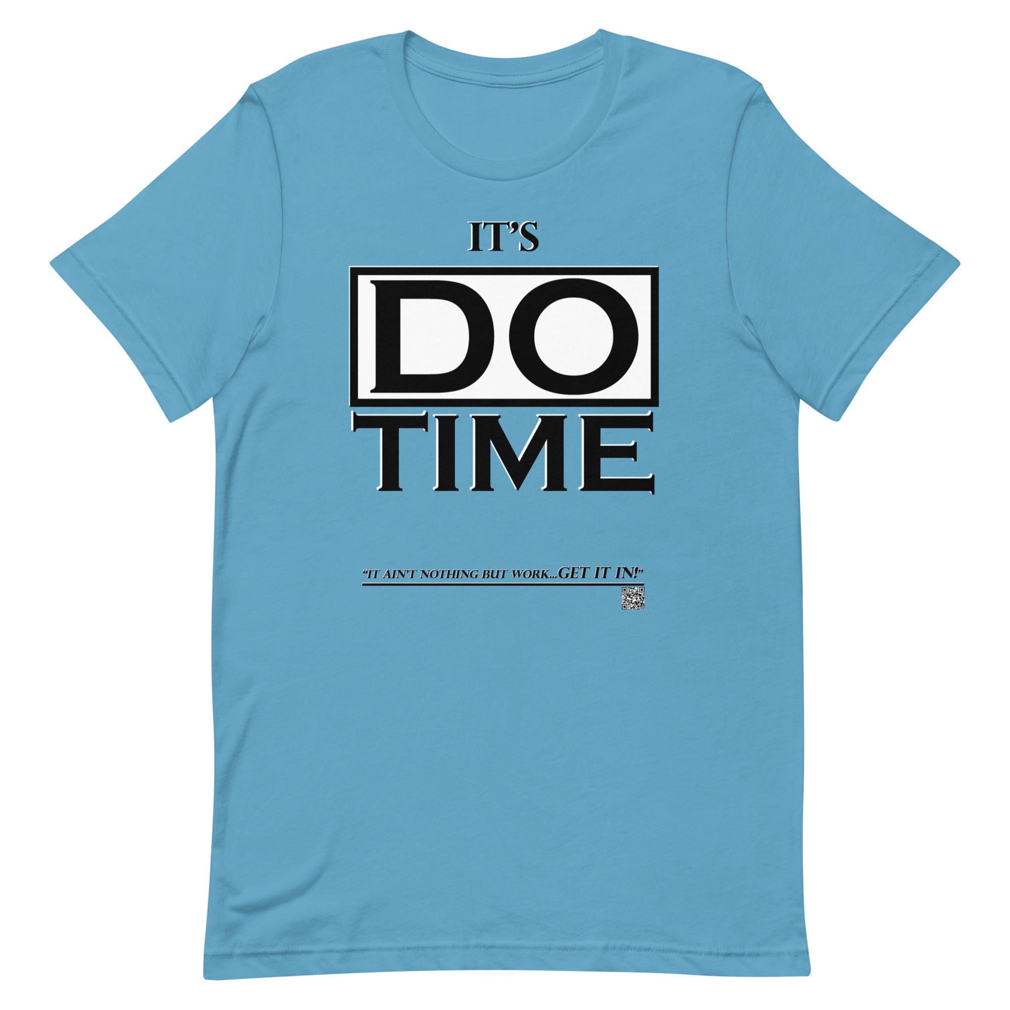 IAM WEARe EXPRESSIONS "DO TIME" BL Bella Unisex T-Shirt