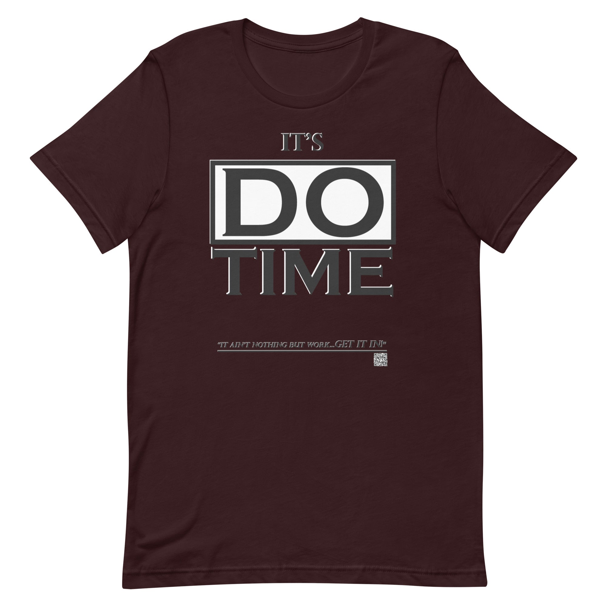 IAM WEARe EXPRESSIONS "DO TIME" BL Bella Unisex T-Shirt