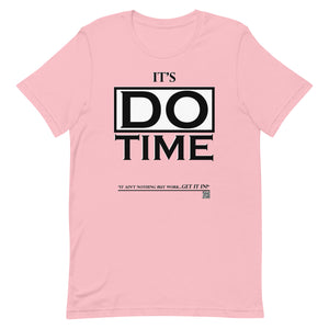 IAM WEARe EXPRESSIONS "DO TIME" BL Bella Unisex T-Shirt