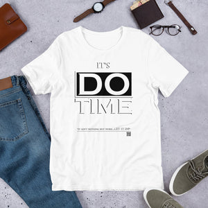 IAM WEARe EXPRESSIONS "DO TIME" WL Bella Unisex T-Shirt