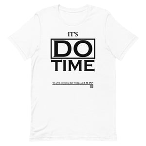 IAM WEARe EXPRESSIONS "DO TIME" BL Bella Unisex T-Shirt